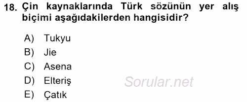 VIII-XIII. Yüzyıllar Türk Edebiyatı 2017 - 2018 Ara Sınavı 18.Soru