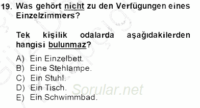 Turizm İçin Almanca 1 2014 - 2015 Ara Sınavı 19.Soru