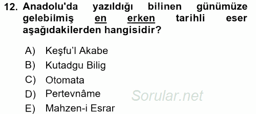 Ortaçağdan Günümüze Anadolu Uygarlıkları 2015 - 2016 Ara Sınavı 12.Soru