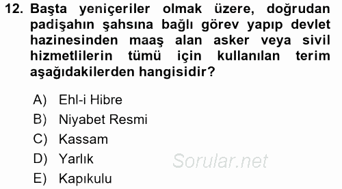 Osmanlı Tarihi (1299-1566) 2017 - 2018 Ara Sınavı 12.Soru