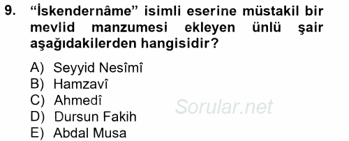 Türk İslam Edebiyatı 2014 - 2015 Tek Ders Sınavı 9.Soru